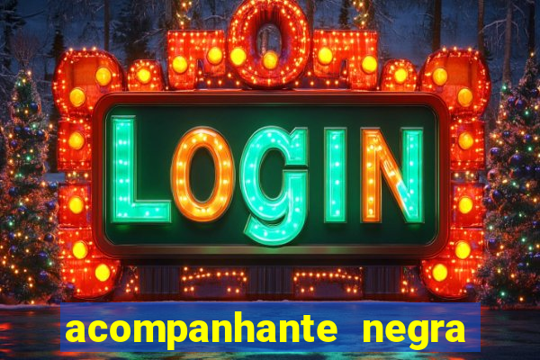 acompanhante negra porto alegre